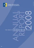  2008 Annual report: the state of the drugs problem in Europe