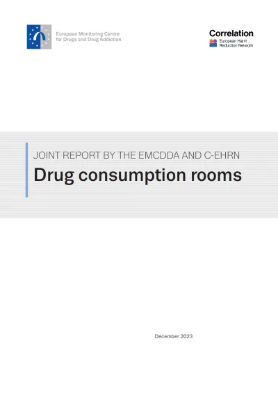 Cover of the drug consumption rooms report