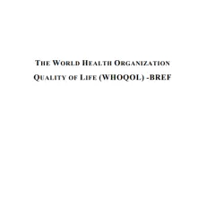 The WHO Quality of Life-BREF 