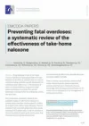 Publication cover of  Preventing fatal overdoses: a systematic review of the effectiveness of take-home naloxone