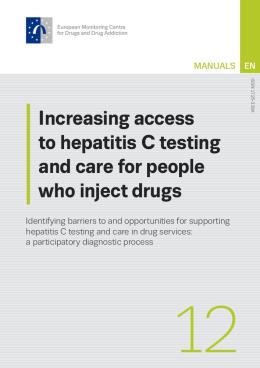 cover of increasing access to hepatitis C testing and care for people who inject drugs