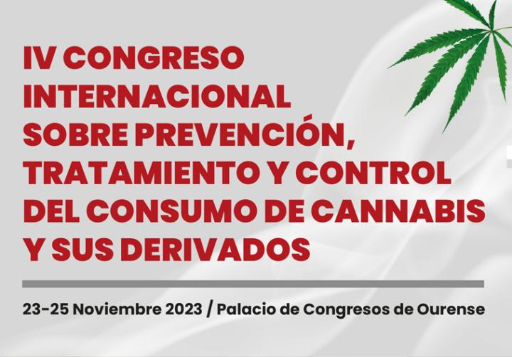 IV International Conference on Prevention, Treatment and Control of cannabis consumption and its derivatives