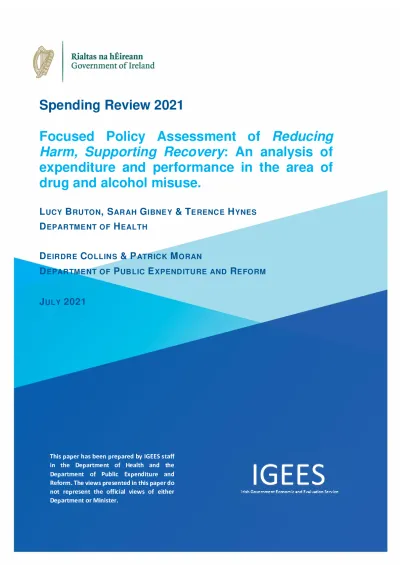 Thumbnail of the document Department of Public Expenditure and Reform, Ireland (2021) Public expenditure assessment of Reducing Harm, Supporting Recovery strategy.pdf
